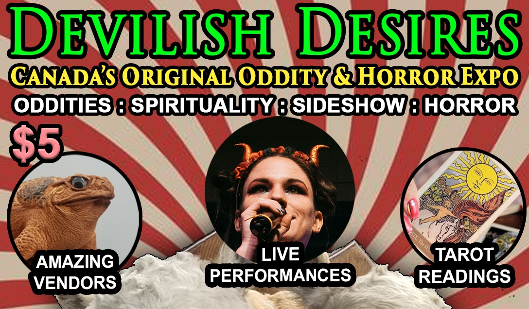 Devilish Desires Oddity & Horror Expo