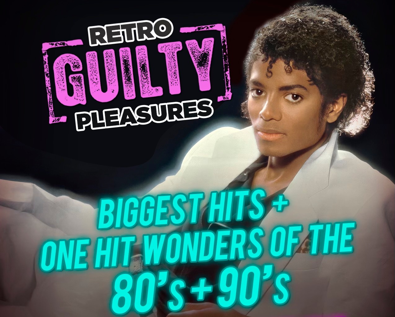 Retro Guilty Pleasures Video Dance Party - Michael Jackson Spotlight