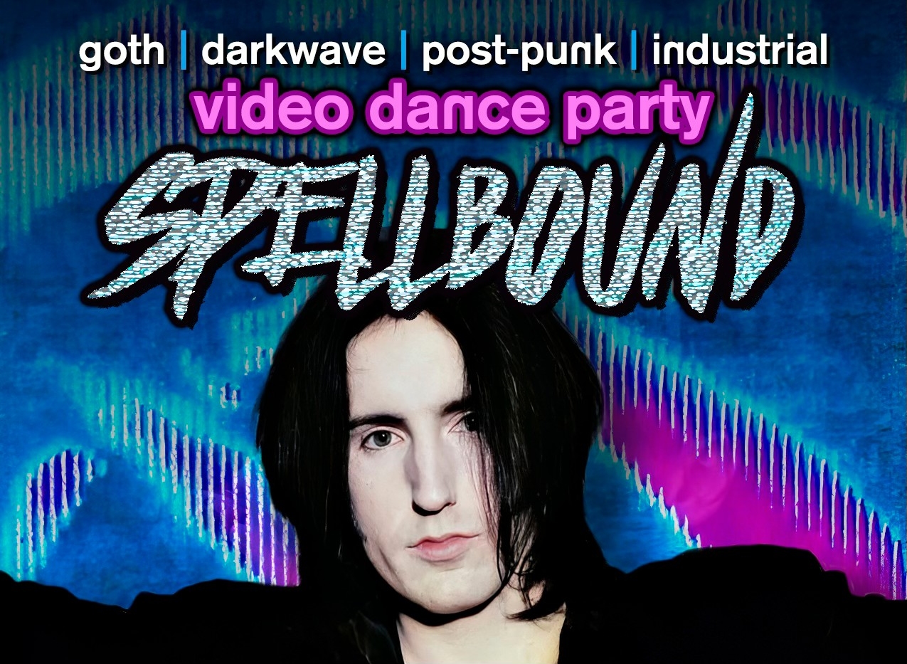 Spellbound Video Dance Party - Nine Inch Nails Spotlight