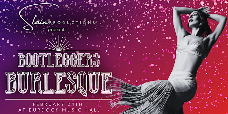 Bootleggers Burlesque