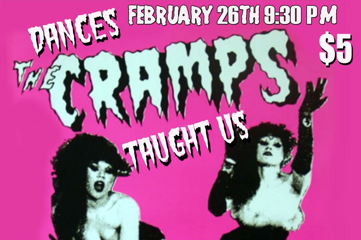 Pussy Whipped Wednesdays: Dances The Cramps Taught Us